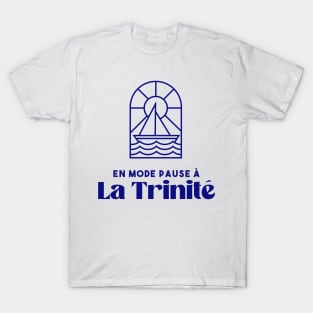 La Trinité sur mer in pause mode - Brittany Morbihan 56 BZH Sea T-Shirt